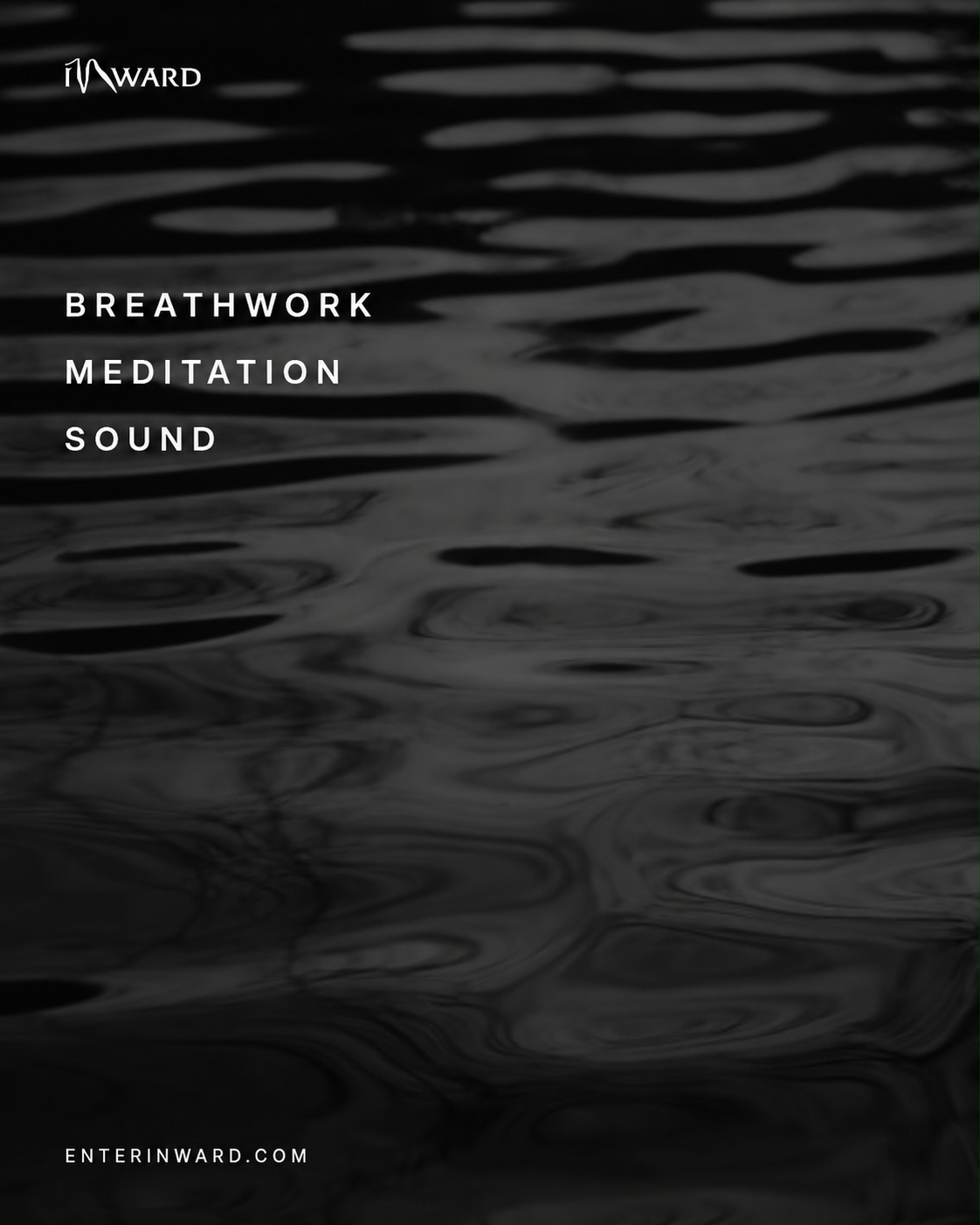 Inward, breathwork, meditation and sound